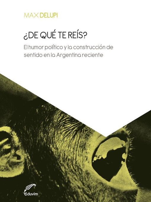 Title details for ¿De qué te reís? by Maximiliano Delupi - Available